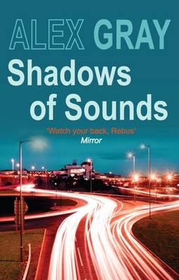 Shadows of Sounds - Alex Gray