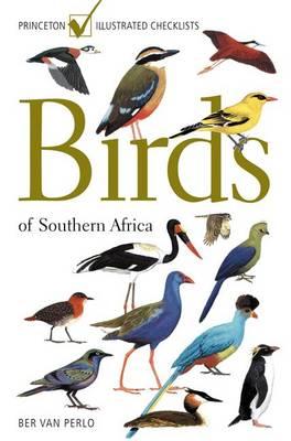 Birds of Southern Africa - Ber Van Perlo