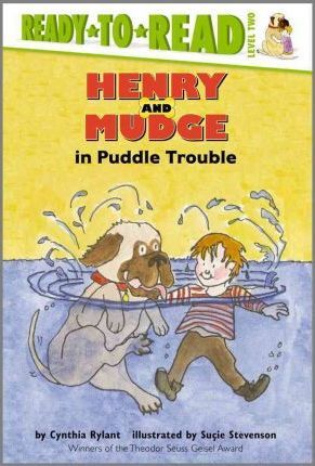 Henry and Mudge in Puddle Trouble: Ready-To-Read Level 2 - Cynthia Rylant