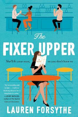 The Fixer Upper - Lauren Forsythe