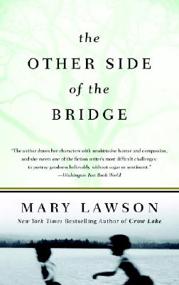 The Other Side of the Bridge - Mary Lawson