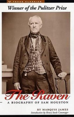 Coperta cărții 'The Raven: A Biography of Sam Houston - Marquis James'