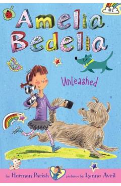 Coperta cărții 'Amelia Bedelia Unleashed - Herman Parish'