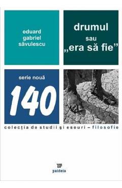 Coperta cărții 'Drumul sau 