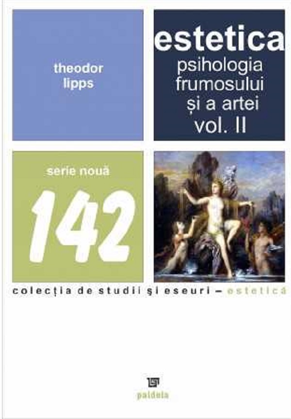 Estetica. Psihologia frumosului si a artei. Vol.2 - Theodor Lipps