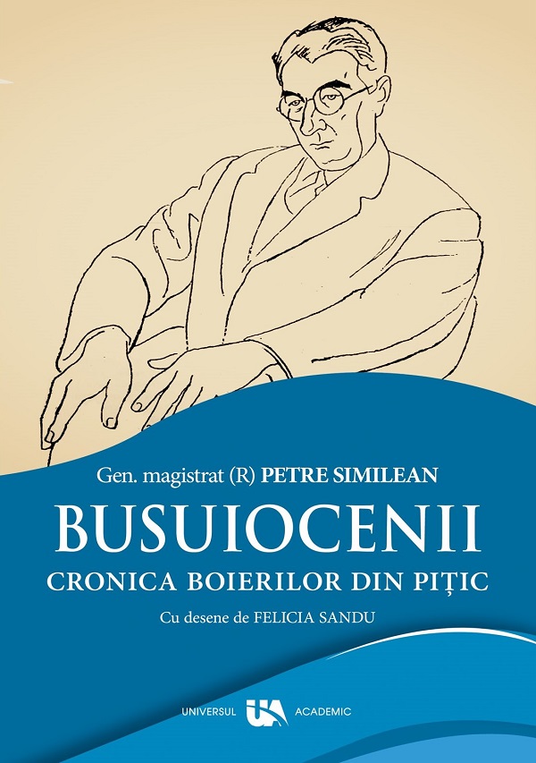 Busuiocenii. Cronica boierilor din Pitic - Petre Similean