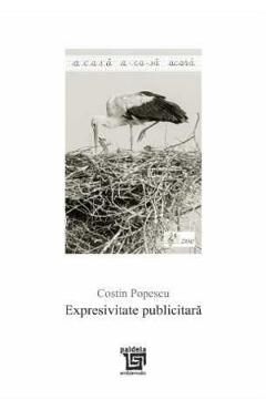 Coperta cărții Expresivitate publicitara - Costin Popescu