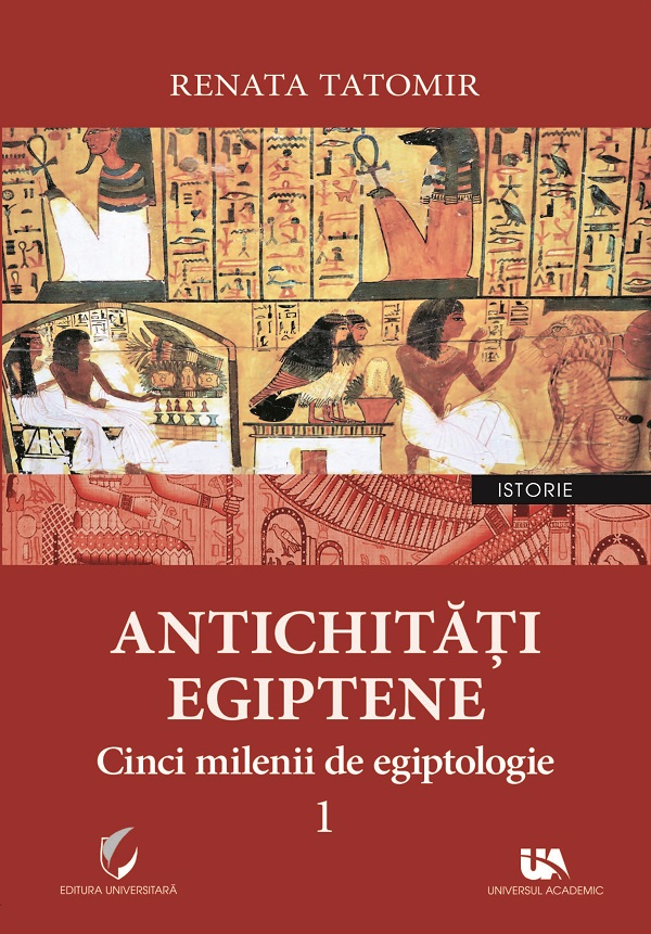 Antichitati egiptene Vol.1 - Renata Tatomir