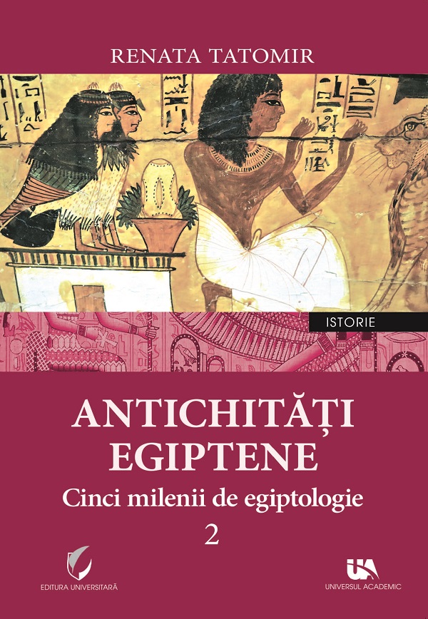 Antichitati egiptene Vol.2 - Renata Tatomir