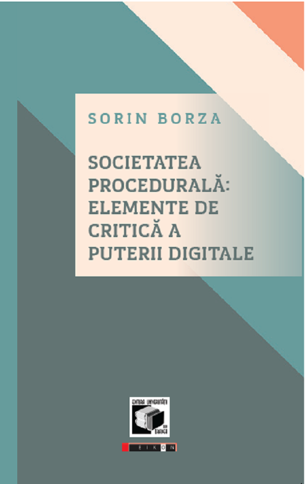 Societatea procedurala - Sorin Borza