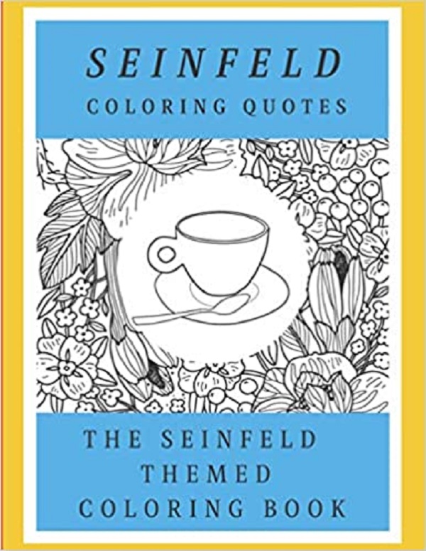 Seinfeld Coloring Quotes - Monk's Cafe