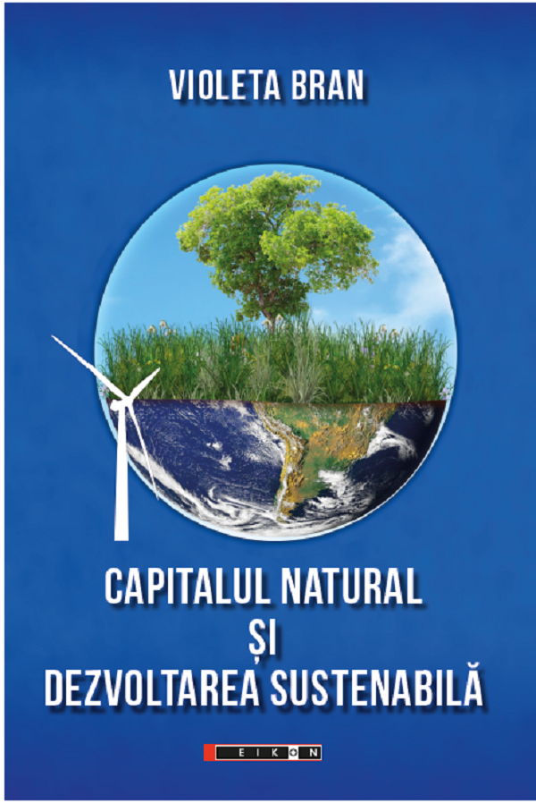 Capitalul natural si dezvoltarea sustenabila - Violeta Bran