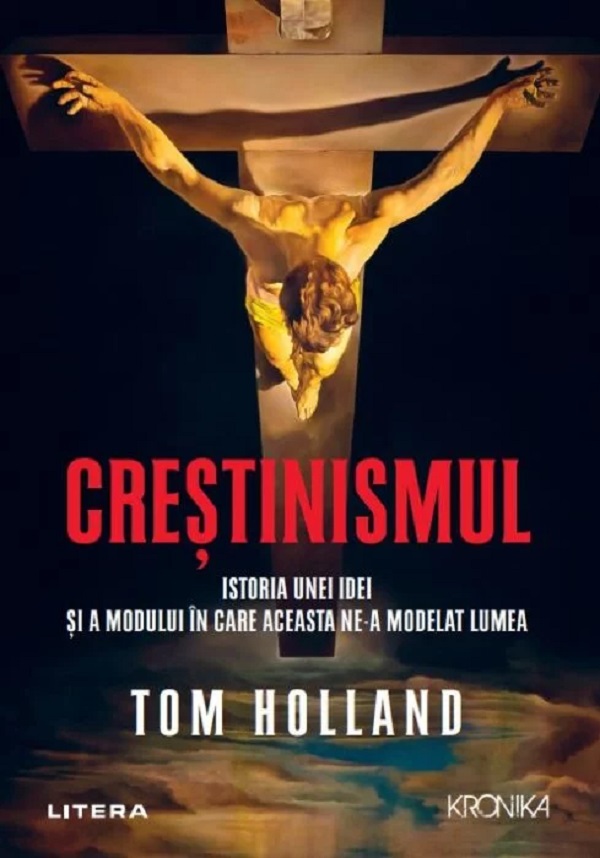 Crestinismul - Tom Holland
