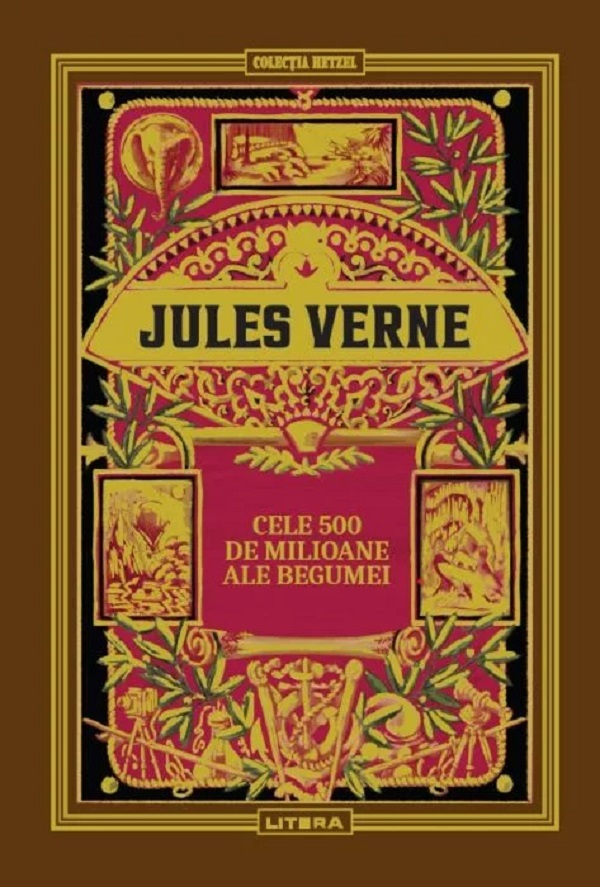 Cele 500 de milioane ale Begumei - Jules Verne