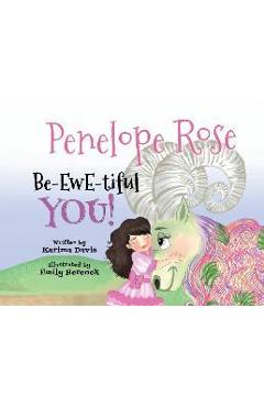 Coperta cărții 'Penelope Rose - Be-EWE-tiful You - Karima Davis'