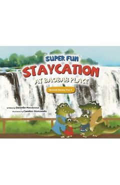 Poza produsului Super Fun Staycation at Baobab Place - Danielle Mendonsa