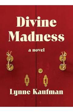 Poza produsului Divine Madness - Lynne Kaufman