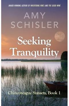 Poza produsului Seeking Tranquility - Amy Schisler