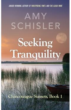 Seeking Tranquility - Amy Schisler
