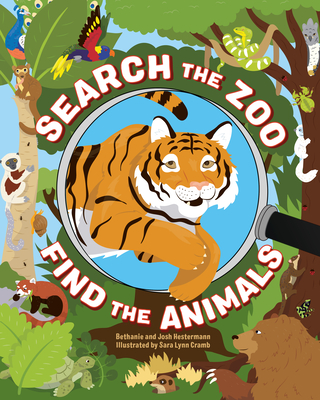 Search the Zoo, Find the Animals - Bethanie Hestermann