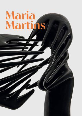 Maria Martins: Tropical Fictions - Maria Martins