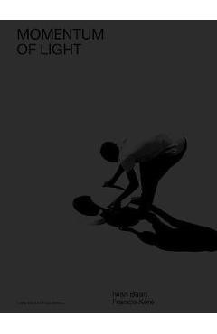 Coperta cărții 'Francis Kéré & Iwan Baan: Momentum of Light - Iwan Baan'
