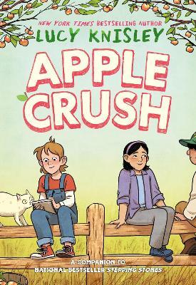 Apple Crush: (A Graphic Novel) - Lucy Knisley