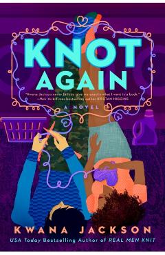 Knot Again - Kwana Jackson