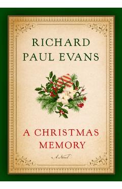 A Christmas Memory - Richard Paul Evans
