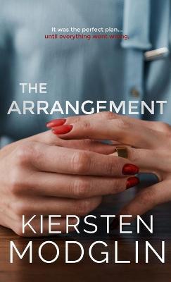 The Arrangement - Kiersten Modglin