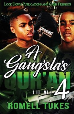 A Gangsta's Qur'an 4 - Romell Tukes