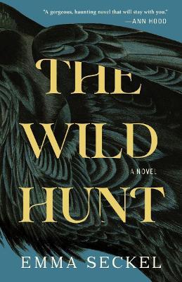 The Wild Hunt - Emma Seckel