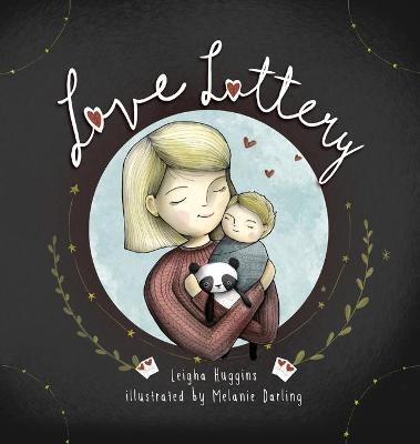 Love Lottery - Leigha Huggins