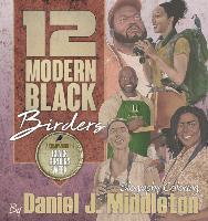 12 Modern Black Birders: Biography Coloring - Daniel J. Middleton