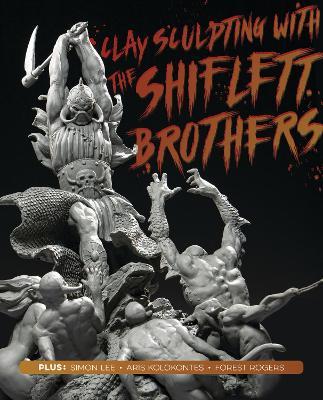 Clay Sculpting with the Shiflett Brothers - Brandon Shiflett