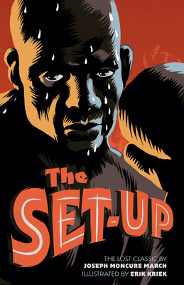 The Set-Up: The Lost Classic by the Author of 'The Wild Party' - Joseph Moncure March