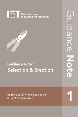 Guidance Note 1: Selection & Erection - The Institution Of Engineering And Techn