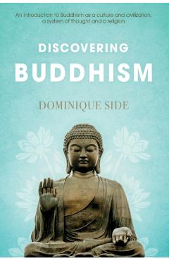 Discovering Buddhism - Dominique Side