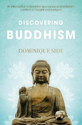 Discovering Buddhism - Dominique Side
