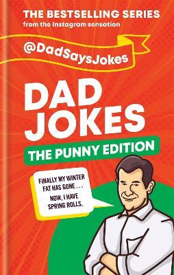 Dad Jokes: The Punny Edition: The Bestselling Series from the Instagram Sensation - @dadsaysjokes