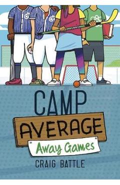 Poza produsului Camp Average: Away Games - Craig Battle
