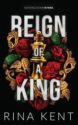 Reign of a King: Special Edition Print - Rina Kent