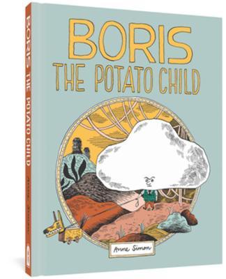 Boris the Potato Child - Anne Simon