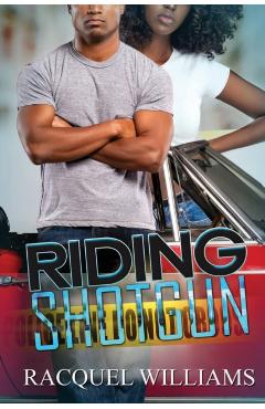 Riding Shotgun - Racquel Williams