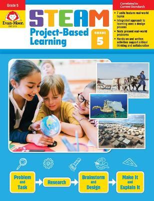 Steam Project-Based Learning, Grade 5 - Evan-moor Educational Publishers