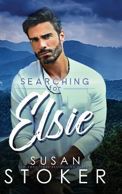 Searching for Elsie - Susan Stoker
