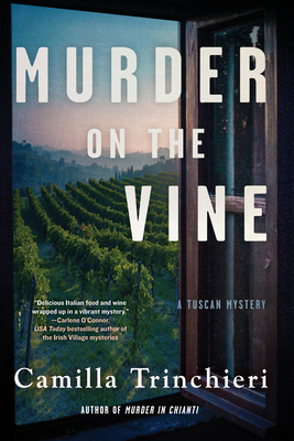 Murder on the Vine - Camilla Trinchieri