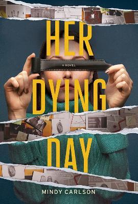 Her Dying Day - Mindy Carlson