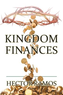 Kingdom Finances - Hector Ramos