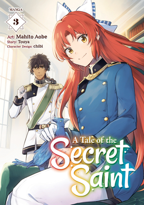 A Tale of the Secret Saint (Manga) Vol. 3 - Touya